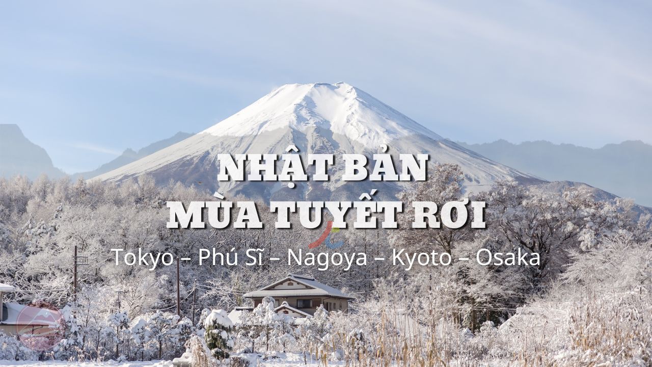 Tour du lịch Nhật Bản mùa tuyết rơi 6 ngày 5 đêm – Tour Nhật Bản mùa đông